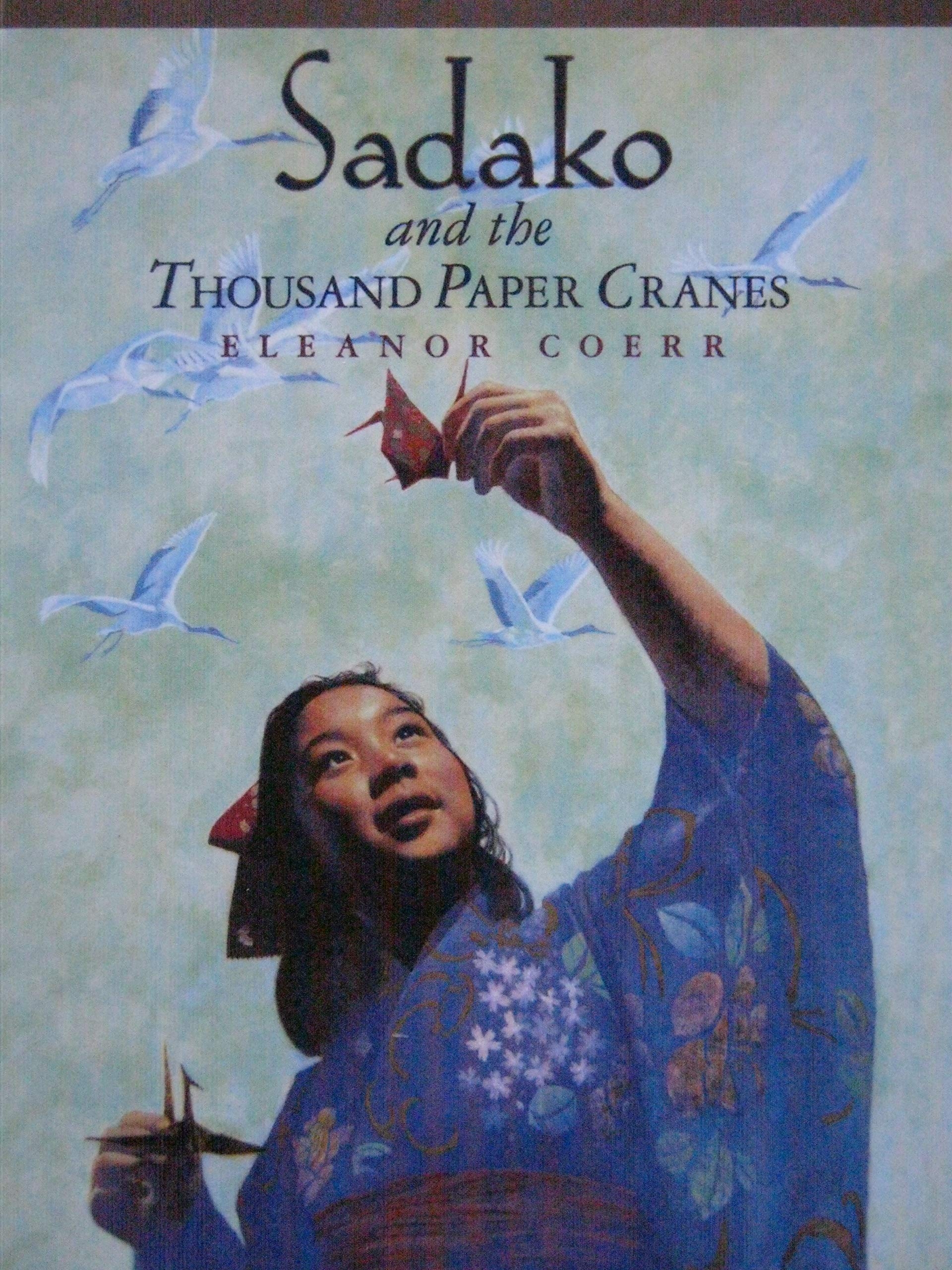 Amazon Sadako And The Thousand Paper Cranes 9780736227872 Eleanor Coerr Ronald Himler Books