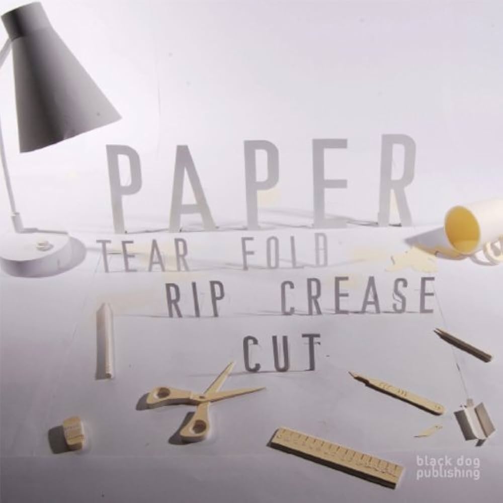 Paper Tear Fold Rip Crease Cut Paul Sloman Richard Sweeney 